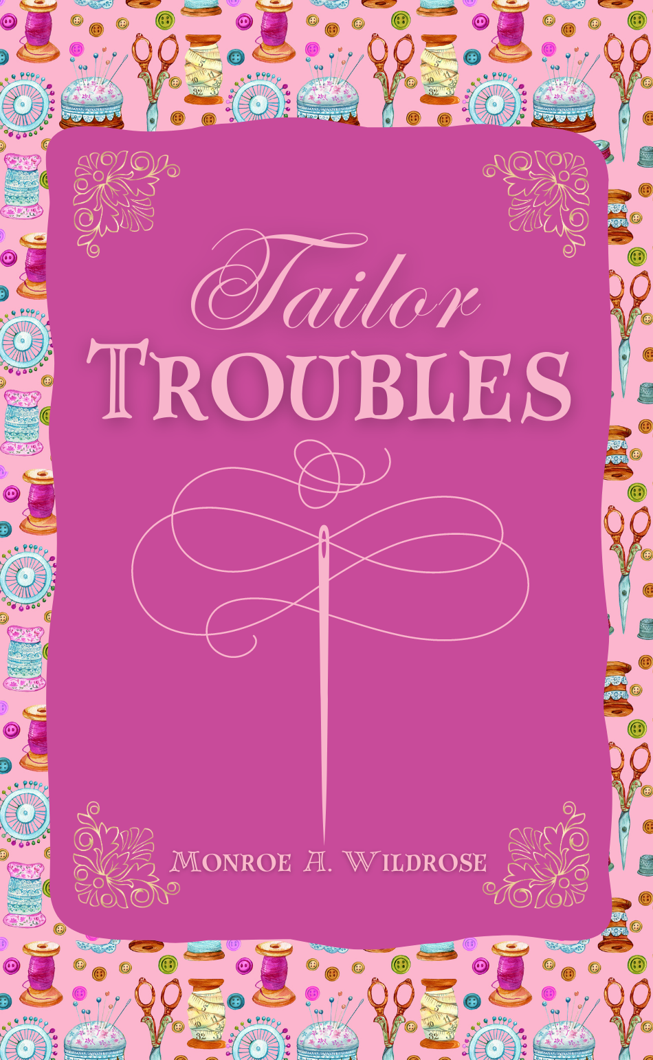Tailor Troubles