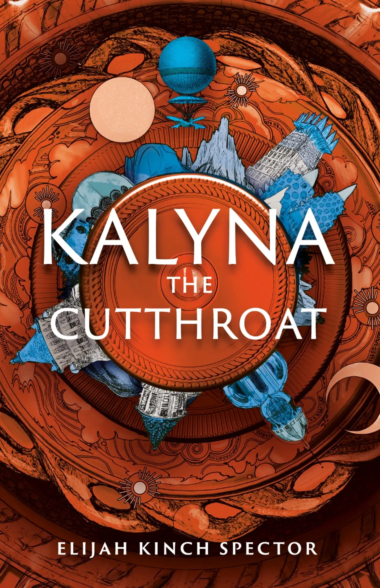 Kalyna the Cutthroat (Failures of Four Kingdoms, #2)