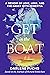 Get in the Boat: A Memoir of Love, Loss, and the Dance with Dementia.