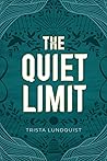 The Quiet Limit
