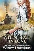 When I Fall In Love (The Grayson Family Book 1)