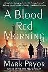 A Blood Red Morning