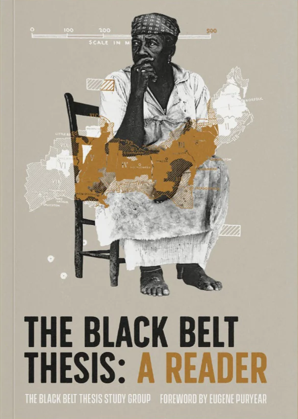 The Black Belt Thesis: A Reader