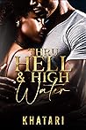 THRU HELL & HIGH WATER