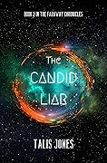 The Candid Liar