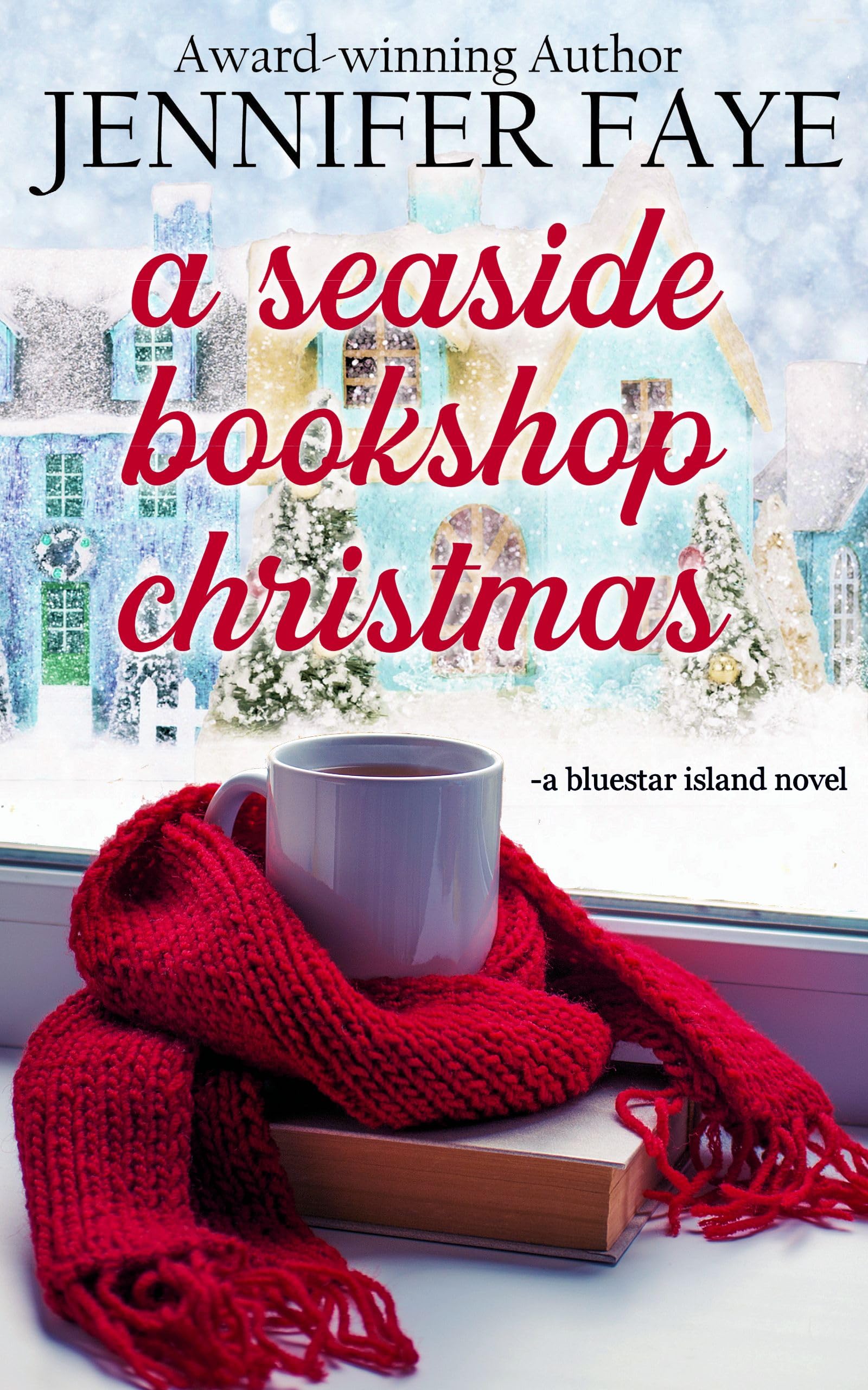 A Seaside Bookshop Christmas (The Turner Family of Bluestar Island #3)