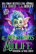 A Monstrous Midlife (Witching After Forty, #15)