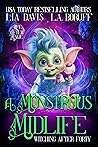 A Monstrous Midlife