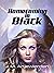 Homecoming In Black (The Bl...