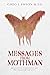 MESSAGES FROM MOTHMAN: Inte...