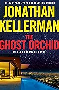 The Ghost Orchid (Alex Delaware, #39) 
