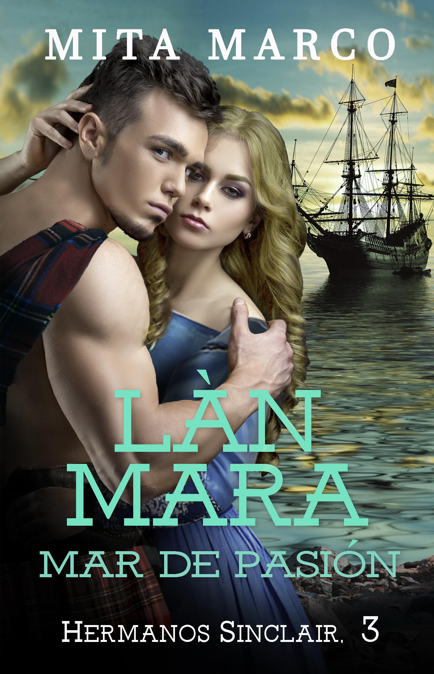 Làn-Mara: Mar de pasión (Hermanos Sinclair #3)