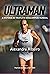 Ultraman, A História Do Triatleta Hexacampeão Mundial (Portuguese Edition)