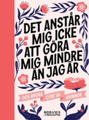 Det anstår mig icke att göra mig mindre än jag är