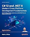 C# 12 and .NET 8 ...