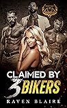 Claimed by 3 Bikers