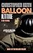 Balloon: Altitude (The Ball...