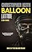 Balloon: Latitude (The Ball...