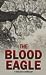 The Blood Eagle by A.L. Hatcher