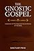 The Gnostic Gospels: Collec...