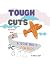 Tough Cuts | Scissor Skills...