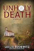An Unholy Death—A Novella: A Food Lovers’ Village Mystery