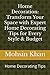 Home Decoration: Transform ...