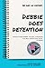 Debbie Does Detention: A St...