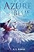 Azure Blue (The Azure Series)