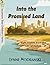 Into the Promised Land: Eig...