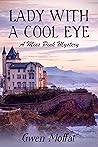 Lady with a Cool Eye