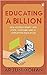 Educating a Billion