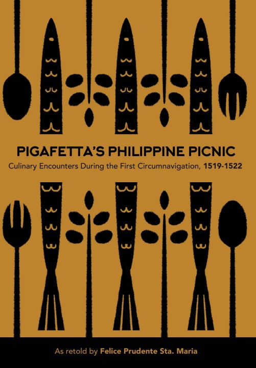 Pigafetta's Philippine Picnic: Culinary Encounters During the First Circumnavigation, 1519-1522