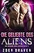 Die Geliebte des Aliens (Die Krieger von Luxiria) (German Edition)