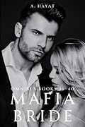 Mafia Bride Omnibus Books 36-40