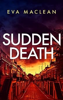 Sudden Death (Detective Miranda Murphy #3)