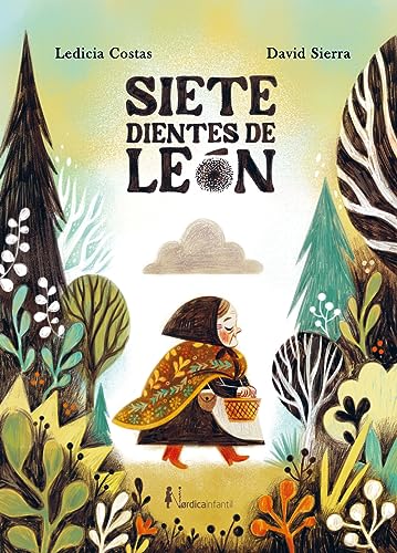 Siete dientes de león (Spanish Edition)
