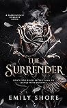 Book cover for The Surrender (Her Monstrous Boys, #2)