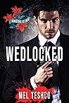 Wedlocked (Gangsters at War, # 1)