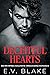 Deceitful Hearts by E.V. Blake