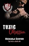 Toxic Obsession