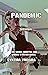Pandemic: Survival (The Nig...