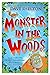 Monster in the Woods