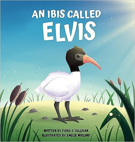 An Ibis Called Elvis (Hardcover)