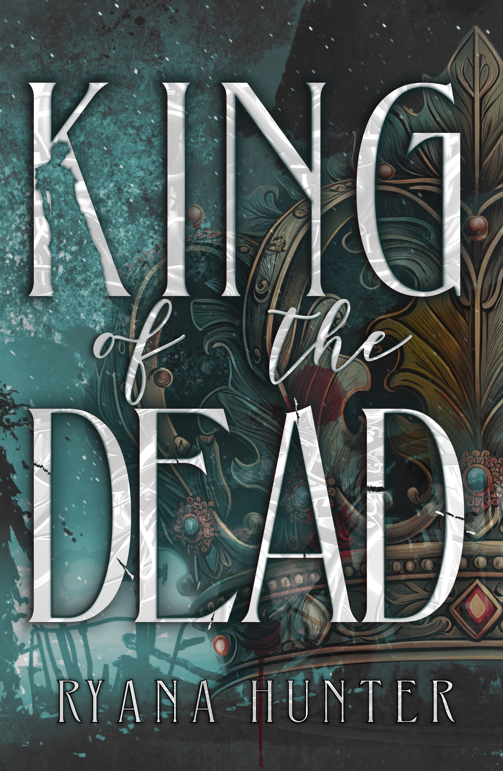 King of the Dead A Zombie Love Story