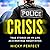 Crisis: True Stories of My Life as a Hostage Negotiator