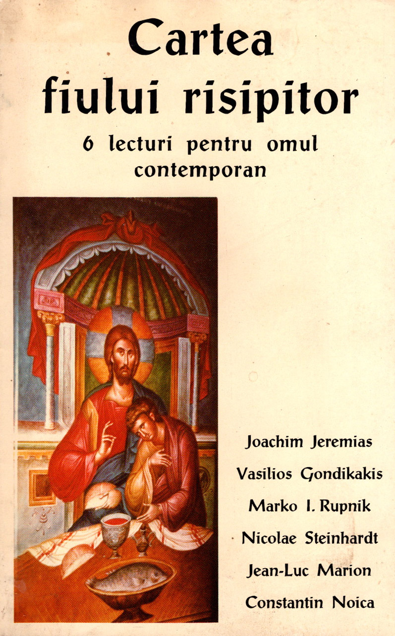 Cartea fiului risipitor: 6 lecturi pentru omul contemporan (Paperback)