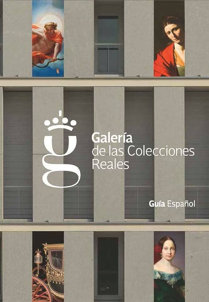 Galeria de las Colecciones Reales: guía español