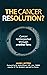 The Cancer Resolution?: Can...
