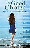 Book cover for The Good Choice